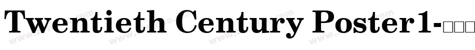 Twentieth Century Poster1字体转换